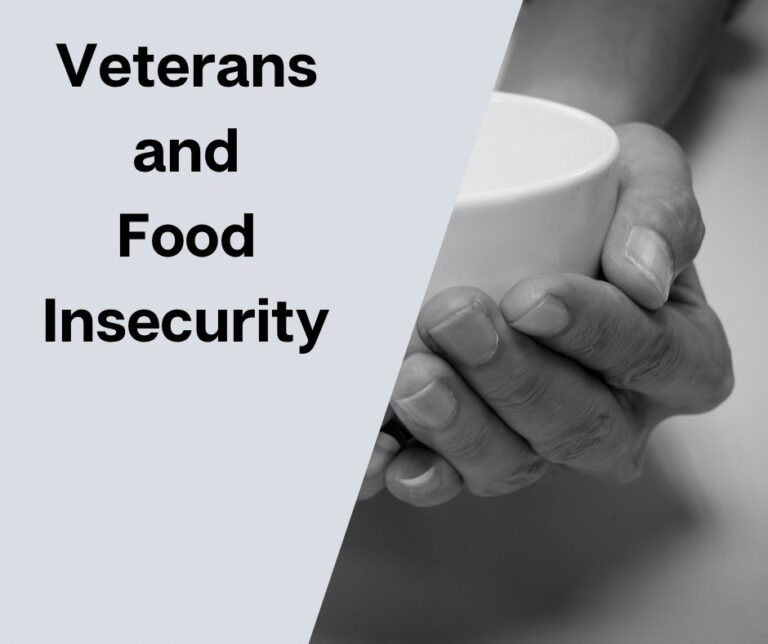 Veterans and Food Insecurity