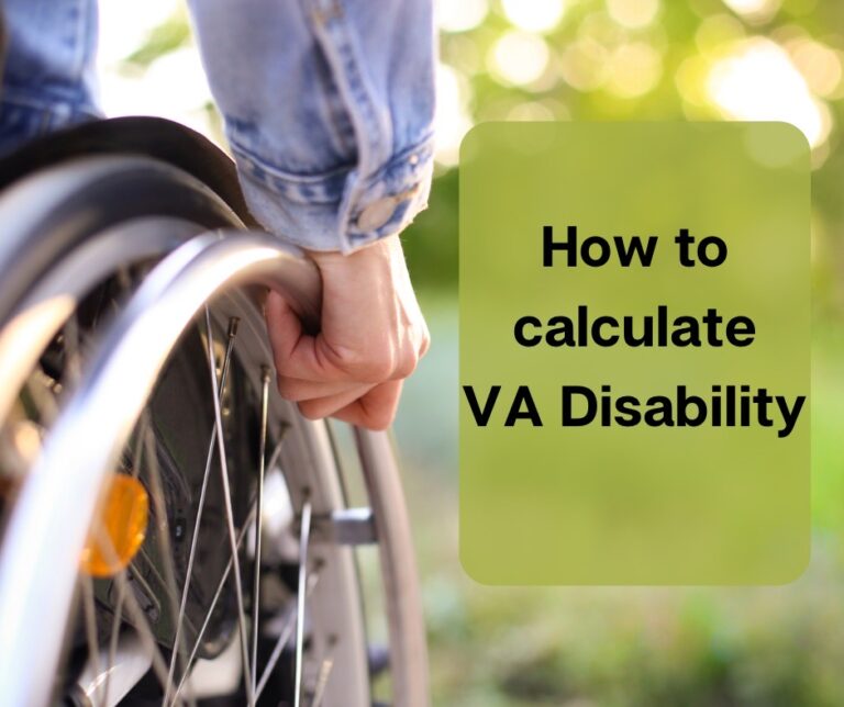 How to Calculate VA Disability