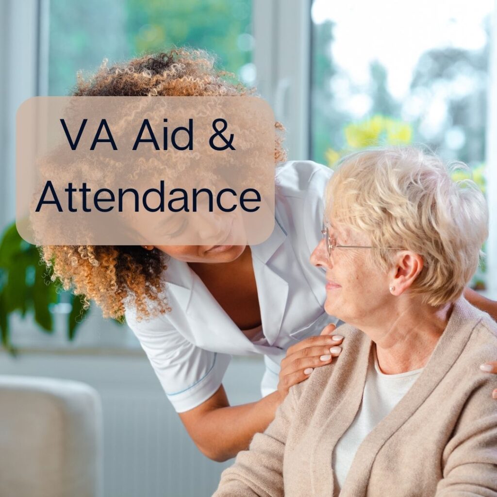 VA Benefits: Unlocking Aid & Attendance” - NWAVet